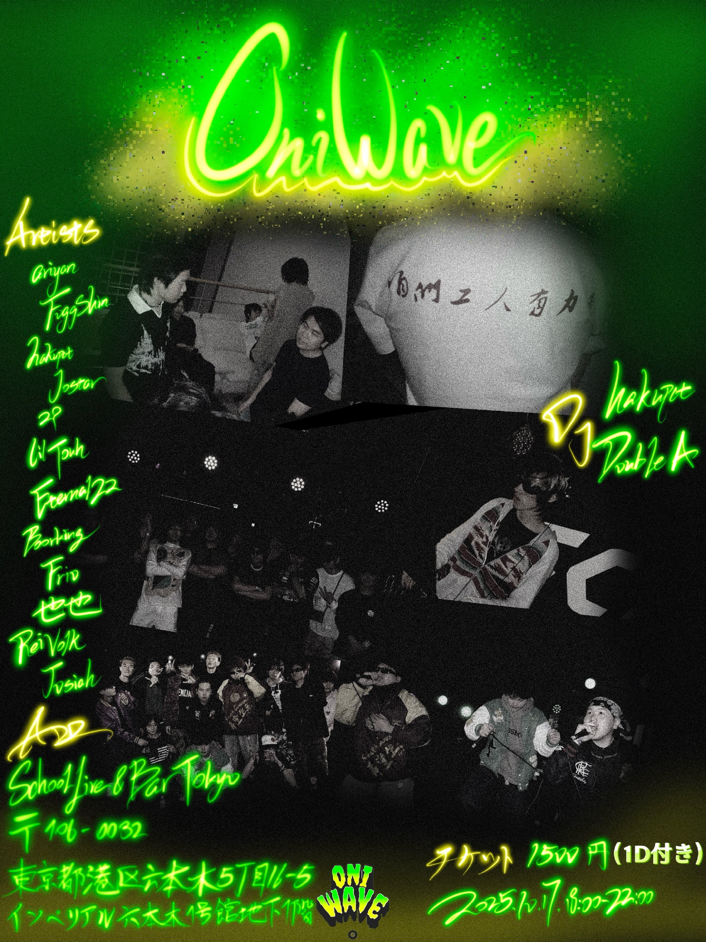 Rapper: ariyan/FoggShin/hakupct/Josiah/Jostar/29/Rei Volk/Lil Touh/Eternal22/Boorking/Frio/也也 DJ：hakupct/Double A